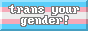 transyourgender